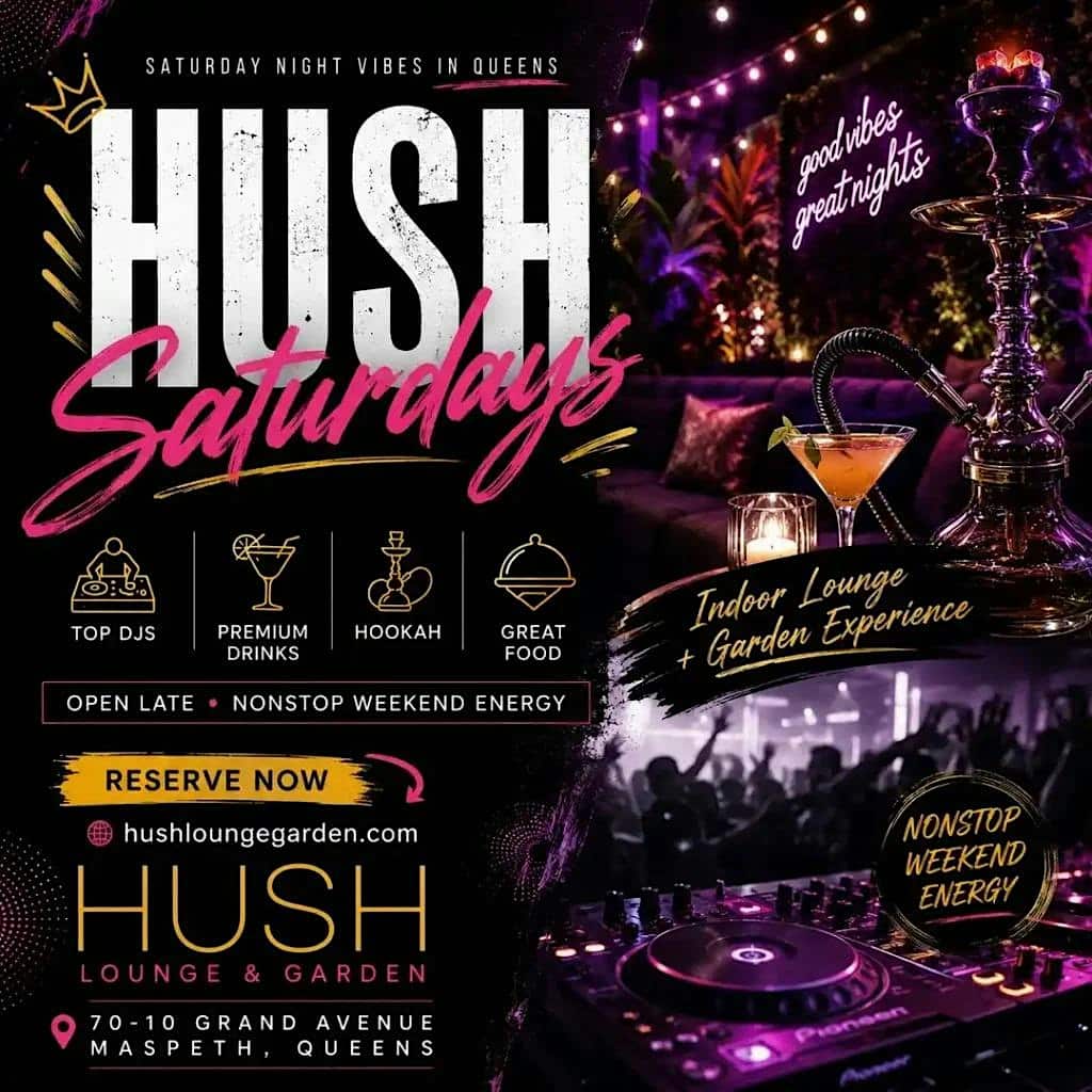 Buy tickets for Hush Saturdays at Hush Lounge Garden Queens – September 5, 2026 Hush Saturdays at Hush Lounge Garden Queens – September 5, 2026