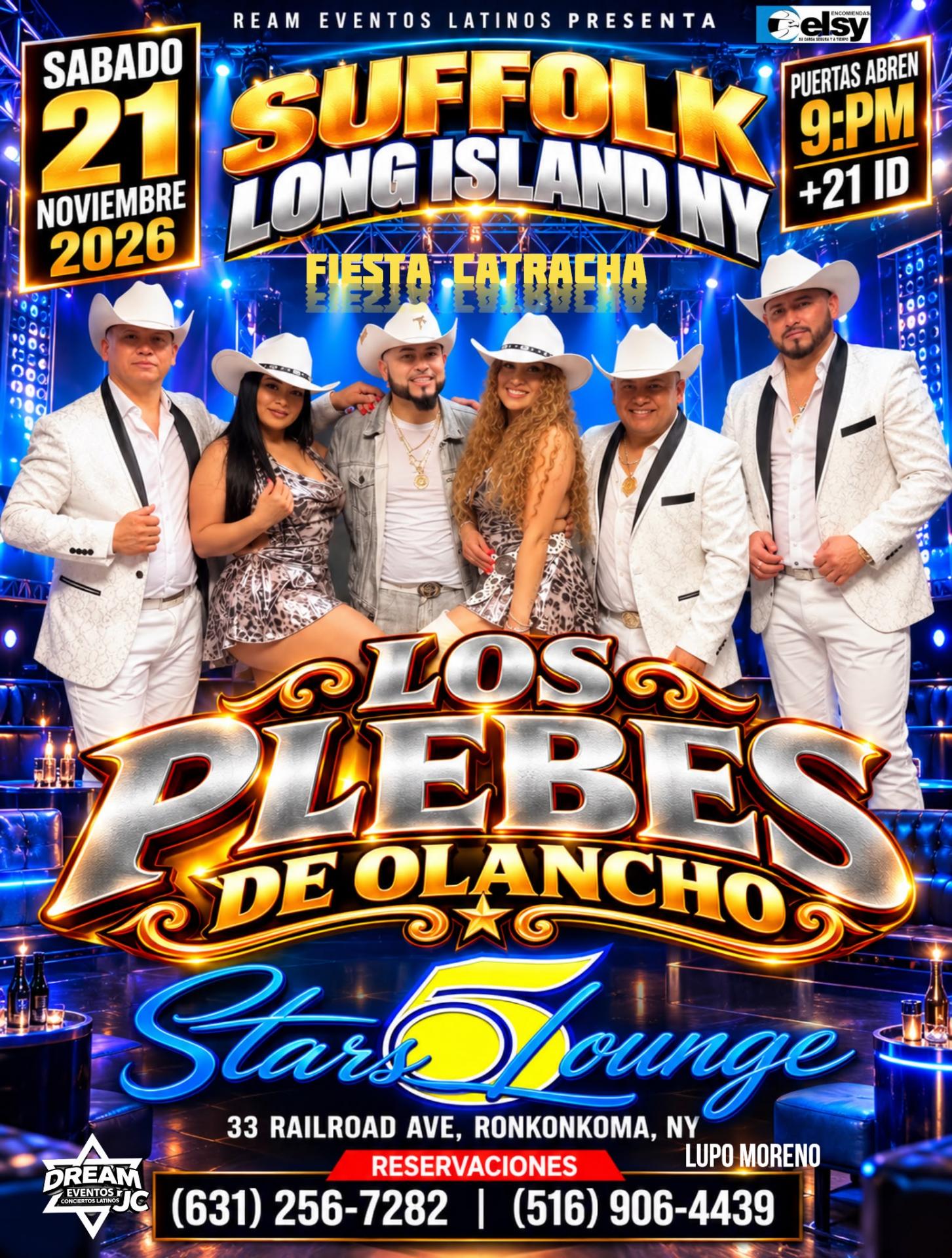 Los plebes de Olancho / Sabado 21 Noviembre / Suffolk County NY