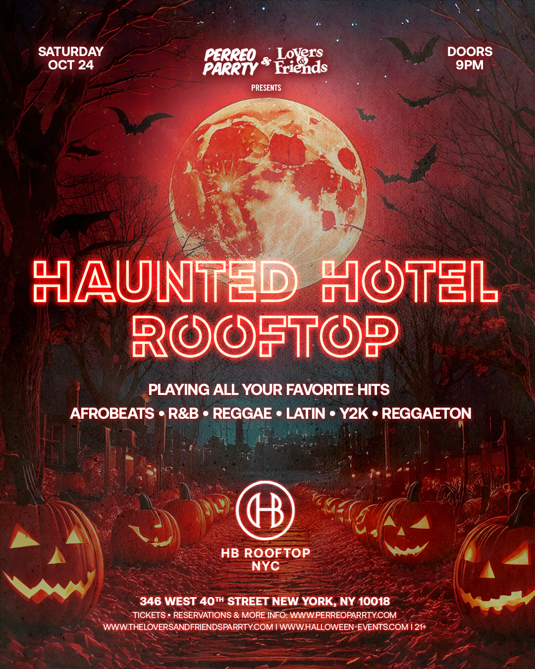 Buy tickets for The Haunted Hotel Rooftop - Afrobeats + R&B + Reggae Party Skyline Views The Haunted Hotel Rooftop - Afrobeats + R&B + Reggae Party Skyline Views