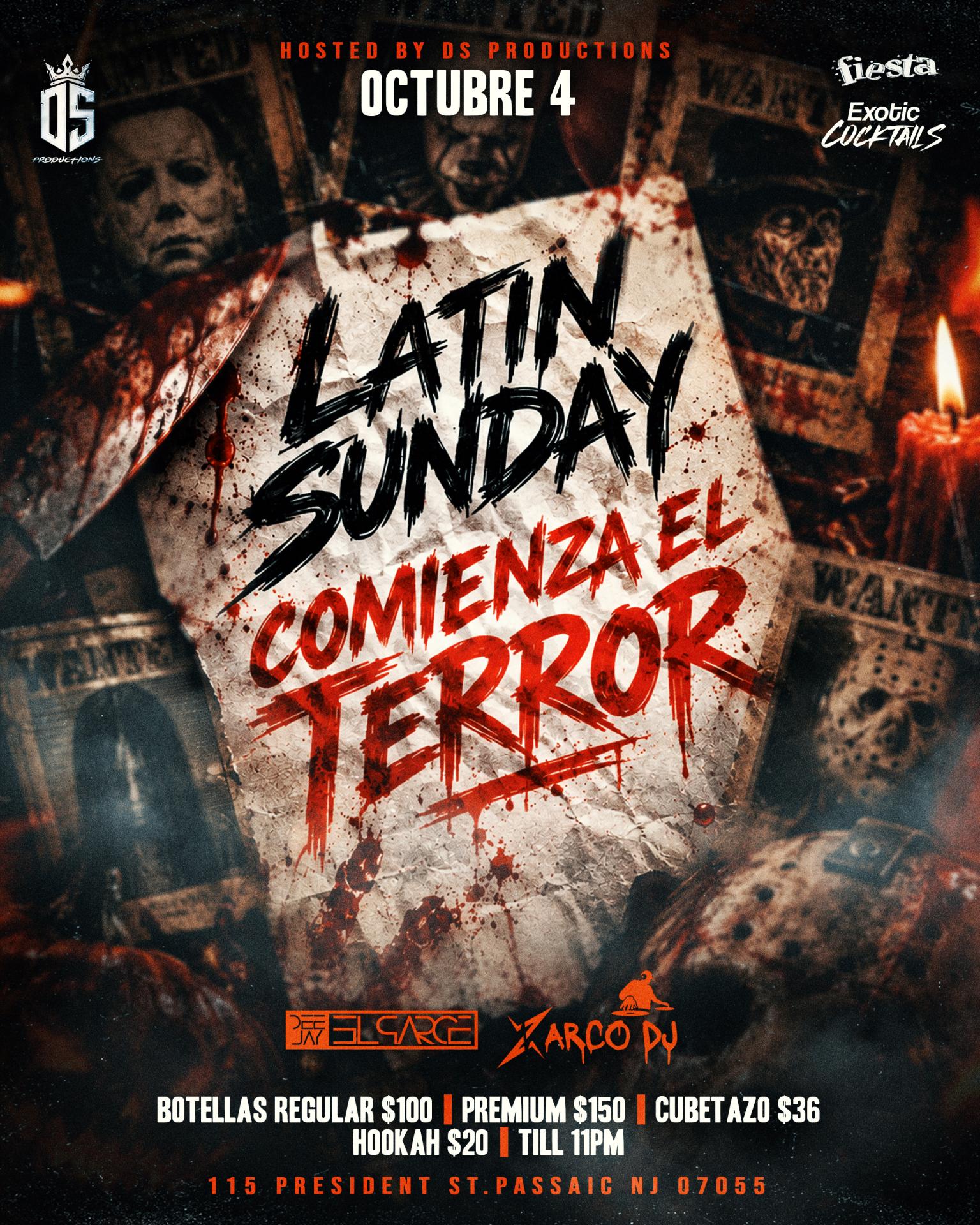 LATIN SUNDAY - COMIENZA EL TERROR